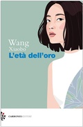 Cover: L' et&agrave; dell'oro - Cielo stellato;Carbonio Editore