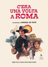 Abbildung von: C'era una volta a Roma - Ecuba;Readaction