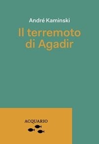 Abbildung von: Il terremoto di Agadir - Acquario