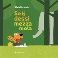 Cover: Se ti dessi mezza mela - minibombo