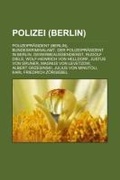 Bild: Polizei (Berlin) - Books LLC, Wiki Series