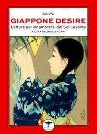 Abbildung von: Giappone desire. Letture per innamorarsi del Sol Levante - Idrovolante Edizioni