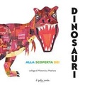 Cover: Alla scoperta dei dinosauri - Il Gatto Verde