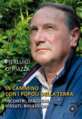 Cover: In cammino con i popoli della terra. Incontri, dialoghi, vissuti, riflessioni - Pagine di vita;Alba Edizioni