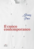 Cover: Il cuoco contemporaneo. I concetti, il menu, l'impiattamento - Menab&ograve;