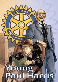 Abbildung von: Young Paul Harris. The youth of Rotary's founder - La Traccia Buona