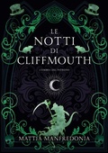 Cover: L' ombra del patrono. Le notti di Cliffmouth - Scaglie;Lumien