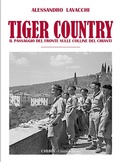 Cover: Tiger Country. Il passaggio del fronte sulle colline del Chianti - Chiria Chianti Editoria di Ciappi Andrea