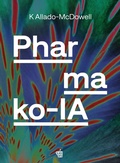 Cover: Pharmako-IA. Ediz. italiana - Edizioni Black Coffee