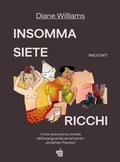 Cover: Insomma siete ricchi - Edizioni Black Coffee