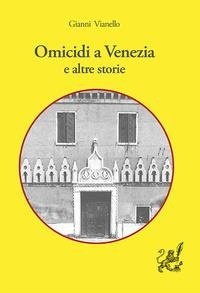 Abbildung von: Omicidi a Venezia e altre storie - Intermedia Edizioni