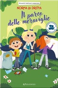 Cover: Il parco delle meraviglie. Norma la dritta - Educando