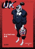 Cover: UK in a bad way - Oblomov Edizioni
