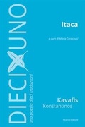 Cover: Itaca - DiecixUno. Una poesia dieci traduzioni;Mucchi Editore