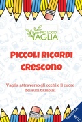 Cover: Piccoli ricordi crescono. Vaglia attraverso gli occhi e il cuore dei suoi bambini - Narrativa;Jolly Roger