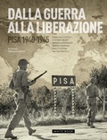 Cover: Dalla guerra alla liberazione. Pisa 1940-1945 - White Book