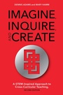 Cover: Imagine, Inquire, and Create - Bloomsbury eBooks US