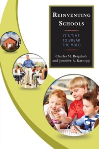 Enlarge image Cover: Reinventing Schools - Rowman & Littlefield Education