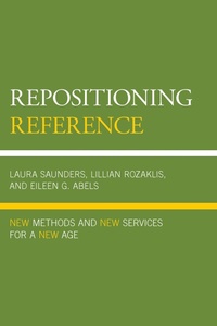 Enlarge image Cover: Repositioning Reference - Rowman & Littlefield Publishers