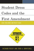 Cover: Student Dress Codes and the First Amendment - Rowman & Littlefield Publishers