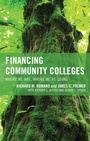 Cover: Financing Community Colleges - Rowman & Littlefield Publishers