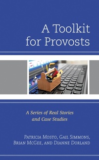 Enlarge image Cover: A Toolkit for Provosts - Rowman & Littlefield Publishers
