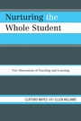 Cover: Nurturing the Whole Student - Rowman & Littlefield Education