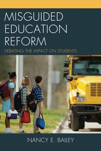 Bild vergrößern Bild: Misguided Education Reform - Rowman & Littlefield Education