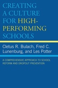 Cover: Creating a Culture for High-Performing Schools - Rowman & Littlefield Education