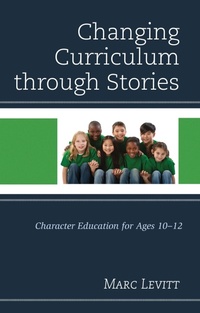 Bild: Changing Curriculum through Stories - Rowman & Littlefield Publishers