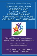 Cover: Teacher Education Yearbook XXVI Building upon Inspirations and Aspirations with Hope, Courage, and Strength - Rowman & Littlefield Publishers