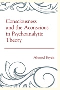 Bild: Consciousness and the Aconscious in Psychoanalytic Theory - Rowman & Littlefield Publishers