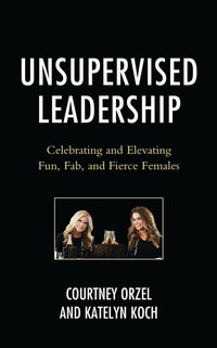 Enlarge image Cover: Unsupervised Leadership - Bloomsbury eBooks US