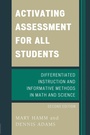 Cover: Activating Assessment for All Students - Rowman & Littlefield Education