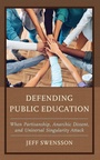 Cover: Defending Public Education - Bloomsbury eBooks US