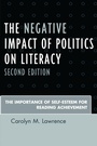 Cover: The Negative Impact of Politics on Literacy - Rowman & Littlefield Publishers