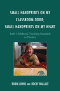 Cover: Small Handprints on My Classroom Door; Small Handprints on My Heart - Bloomsbury eBooks US