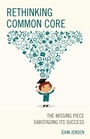 Cover: Rethinking Common Core - Rowman & Littlefield Publishers
