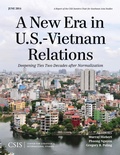 Cover: A New Era in U.S.-Vietnam Relations - Centre for Strategic & International Studies,U.S.
