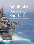 Cover: Amphibious Shipping Shortfalls - Centre for Strategic & International Studies,U.S.