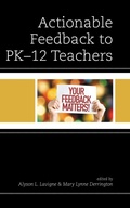 Cover: Actionable Feedback to PK-12 Teachers - Rowman & Littlefield Publishers