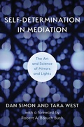 Cover: Self-Determination in Mediation - Association for Conflict Resolution