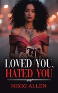 Cover: Loved You, Hated You - Balboa Press