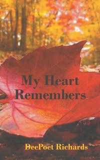 Abbildung von: My Heart Remembers - AUTHORHOUSE