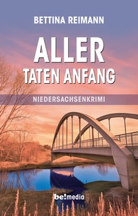 Enlarge image Cover: Aller Taten Anfang - be!media Verlag