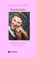 Cover: Rosa Schl&uuml;pfer - tredition