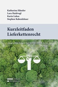 Cover: Kurzleitfaden Lieferkettenrecht - Verlag &Ouml;sterreich