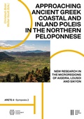 Cover: Approaching Ancient Greek Coastal and Inland Poleis in the Northern Peloponnese - Verlag der &ouml;sterreichischen Akademie der Wissenschaften