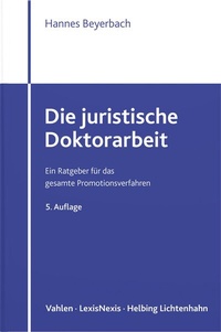 Abbildung von: Die juristische Doktorarbeit - Helbing & Lichtenhahn