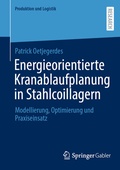 Cover: Energieorientierte Kranablaufplanung in Stahlcoillagern - Springer Gabler